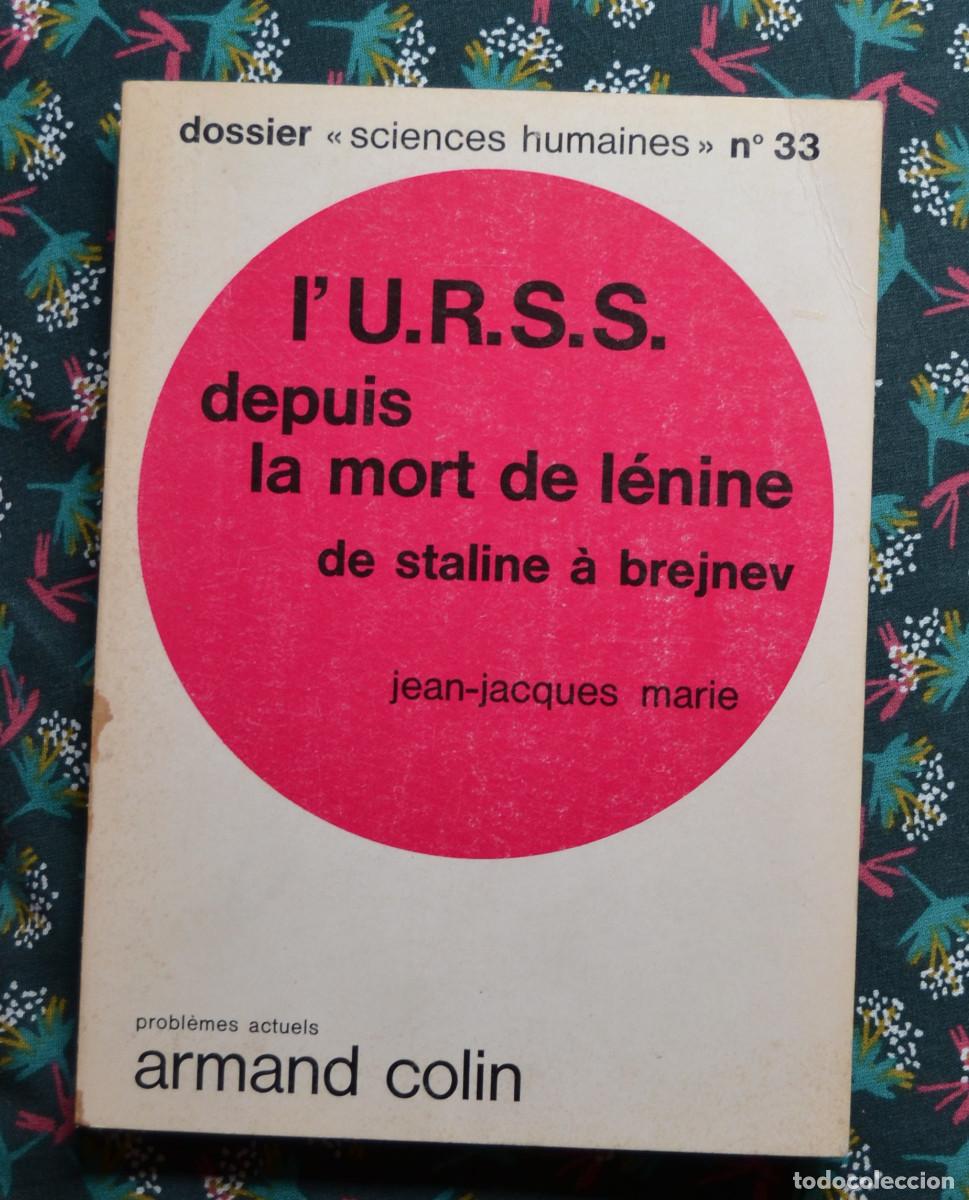 Second hand books: COLIN, Armand: L&rsquo;URSS depuis la mort de l&eacute;nine de staline &agrave; brejnev. Jean Jacques Marie