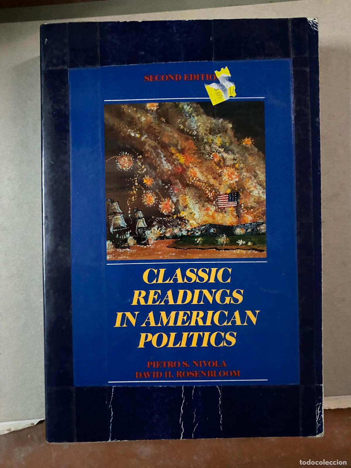 Second hand books: Classic Readings in American Politics Nivola, Pietro S.