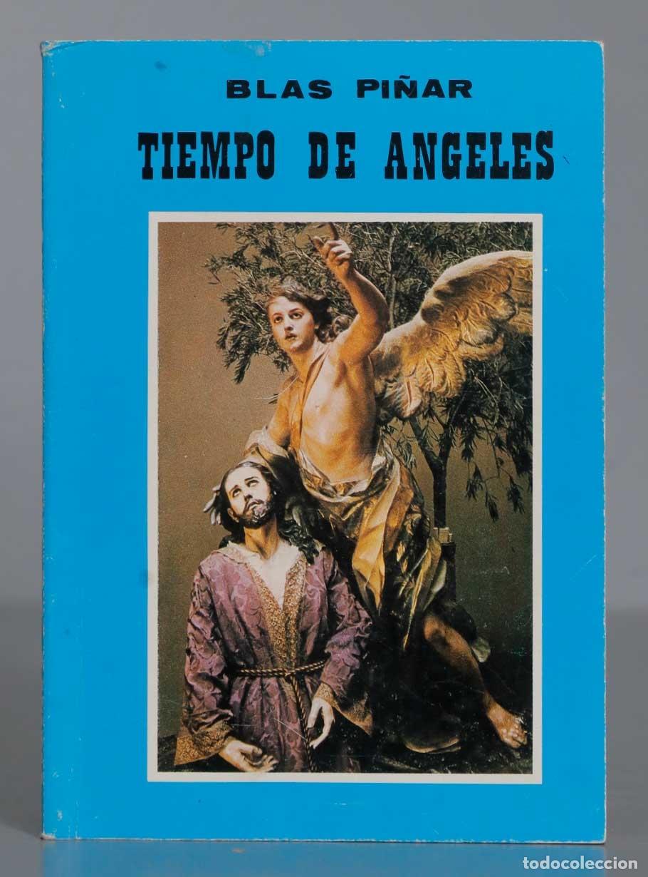 Second hand books: BLAS PINAR TIEMPO ANGELES. DEDICADO POR AUTOR