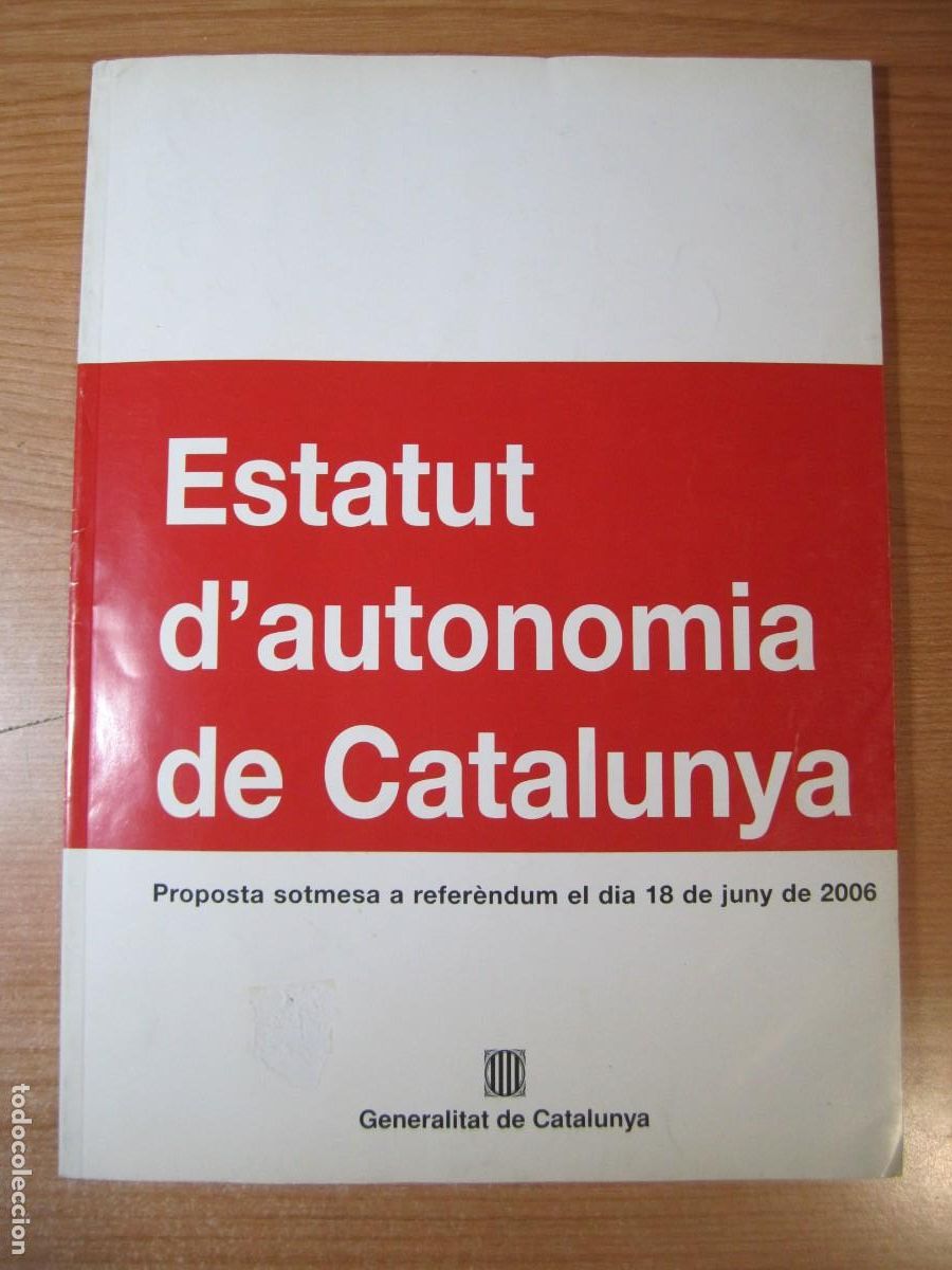Libros de segunda mano: estatut d'autonomia de catalunya proposta sotmesa a referendum el dia 18 juny de 2006