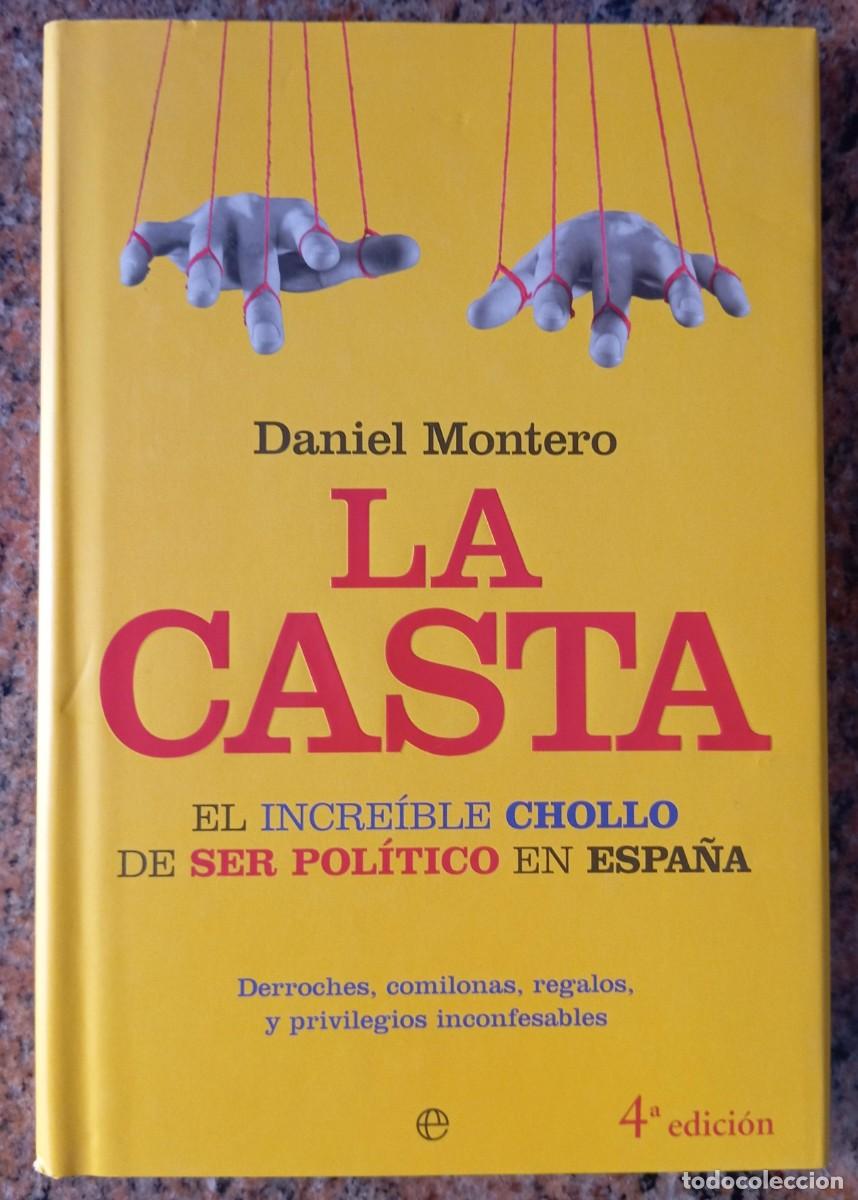 Libros de segunda mano: LA CASTA - DANIEL MONTERO - Foto 1