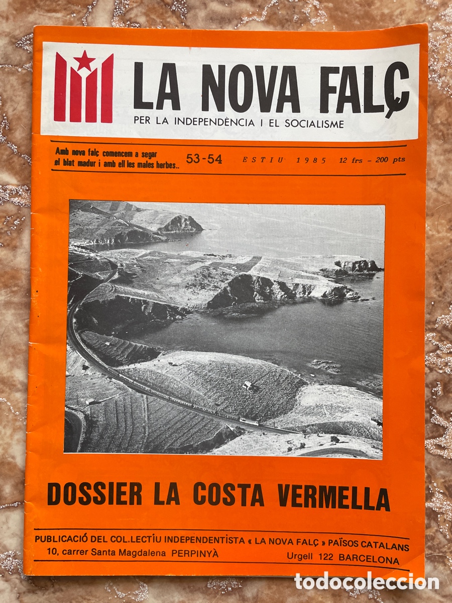 Libros de segunda mano: Revista &ldquo;La nova fal&ccedil;&rdquo; n&uacute;mero 53-54 (1985). Independ&egrave;ncia i socialisme.