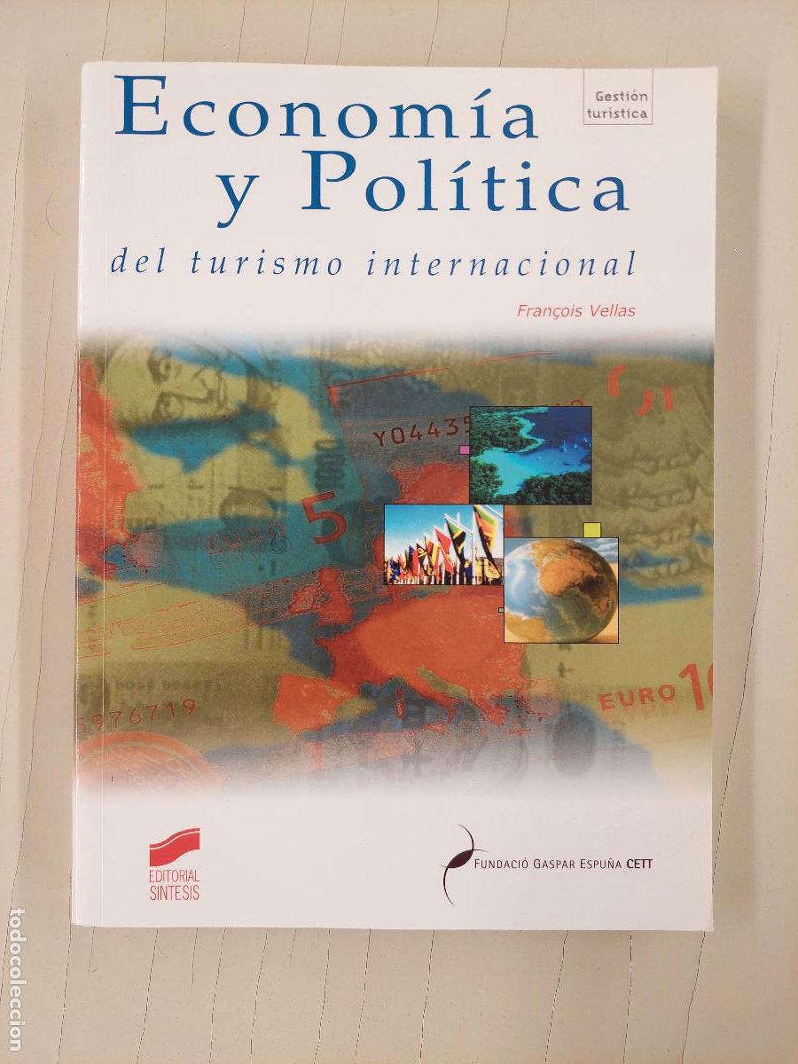 Second hand books: economia y politica del turismo internacional - Fran&ccedil;oi Vellas - 9788497561921