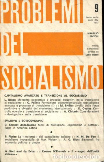 Second hand books: PROBLEMI DEL SOCIALISMO N&ordm; 9, TERZA SERIE ANNO XIV, 1972. -