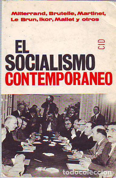 Libros de segunda mano: EL SOCIALISMO CONTEMPORANEO. - MITERRAND BRTUTELLE