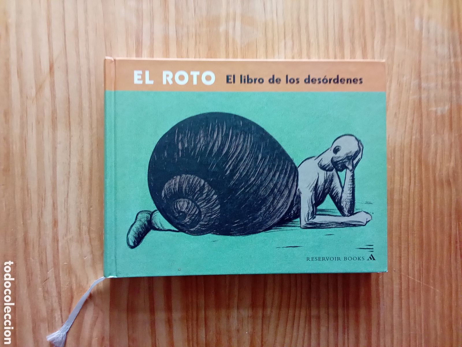 Libros de segunda mano: El Roto. El libro de los desordenes - Foto 1