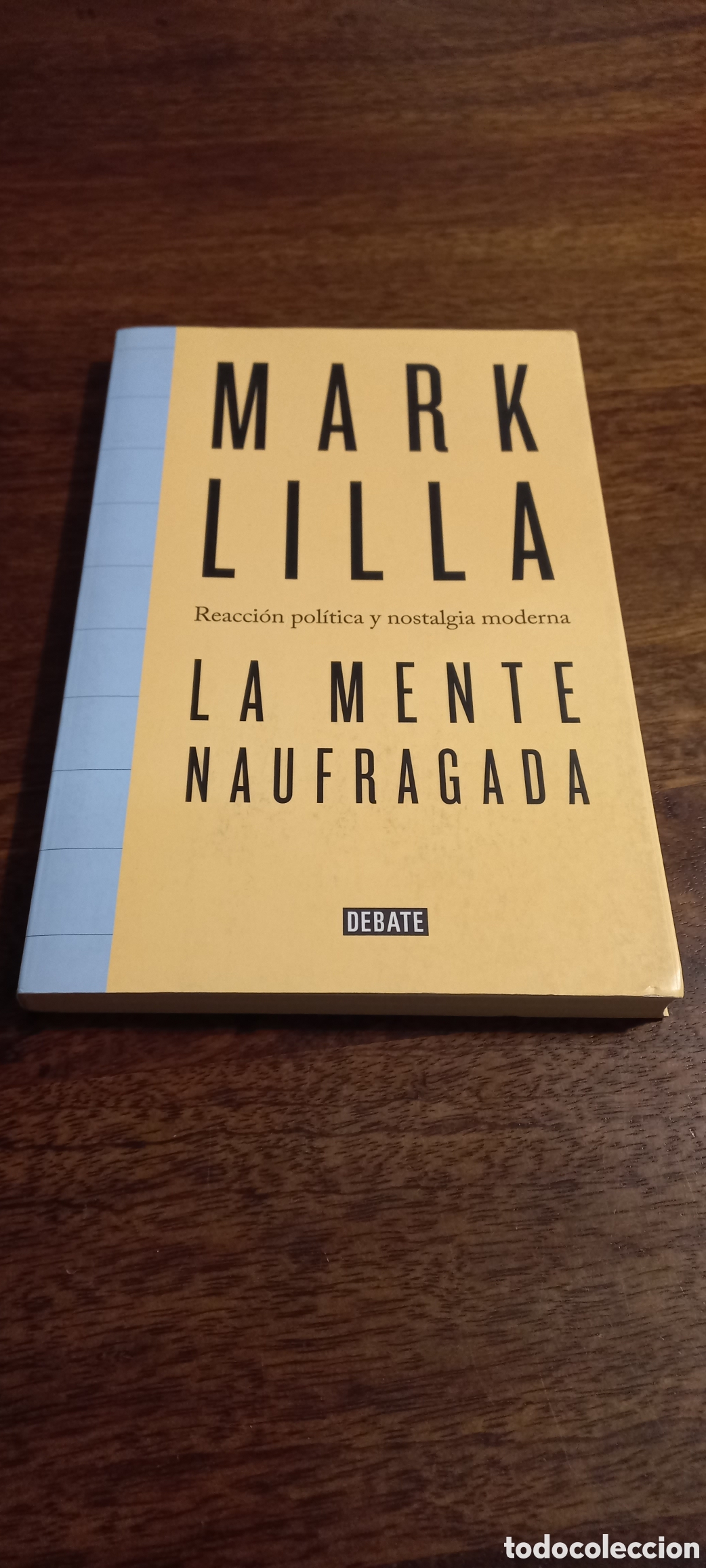 Libros de segunda mano: La mente naufragada, Mark Lilla - Foto 1