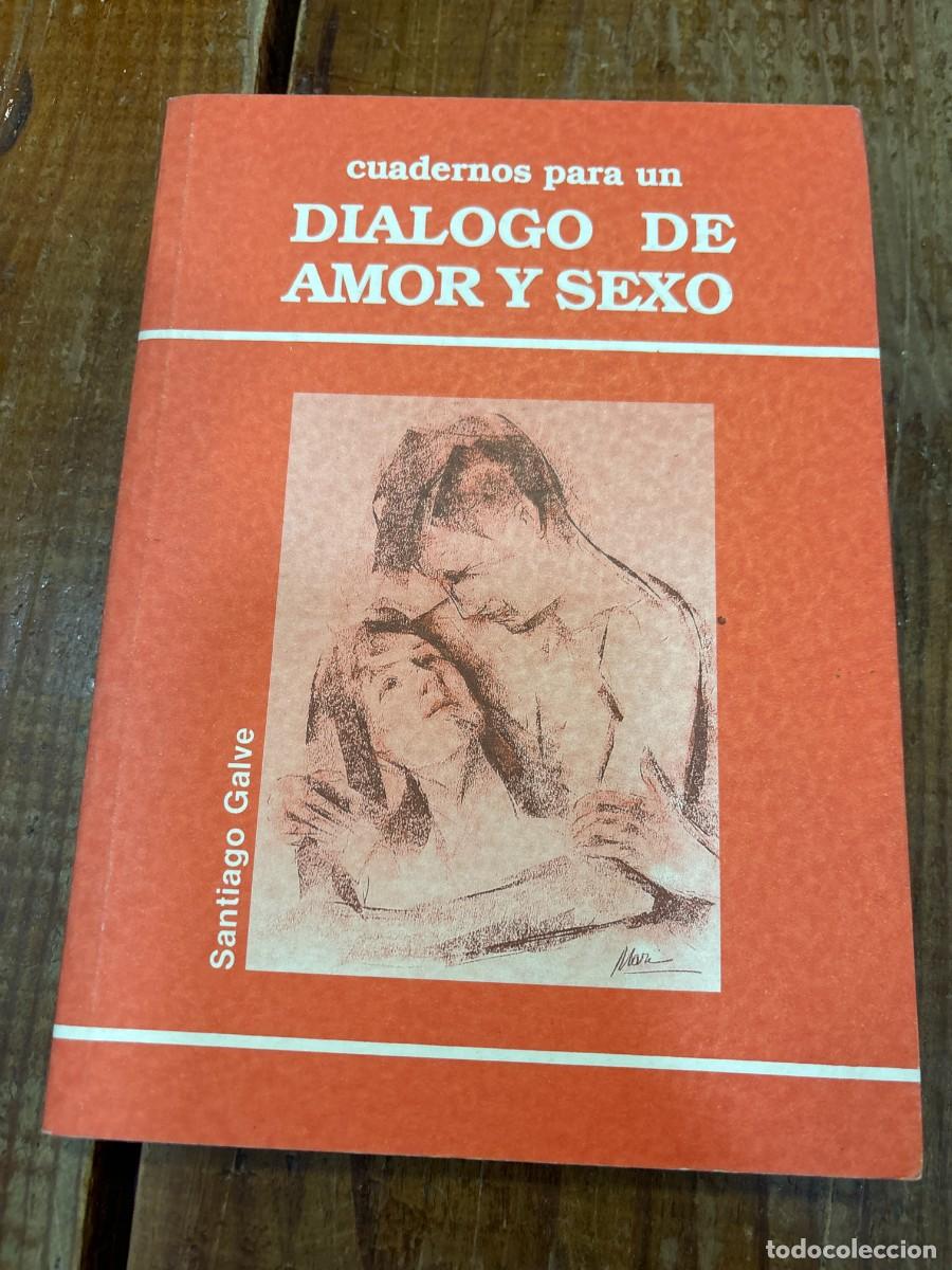 Libri di seconda mano: Cuadernos para un di&aacute;logo de amor y sexo: un proyecto de educaci&oacute;n sexual como complemento a las car