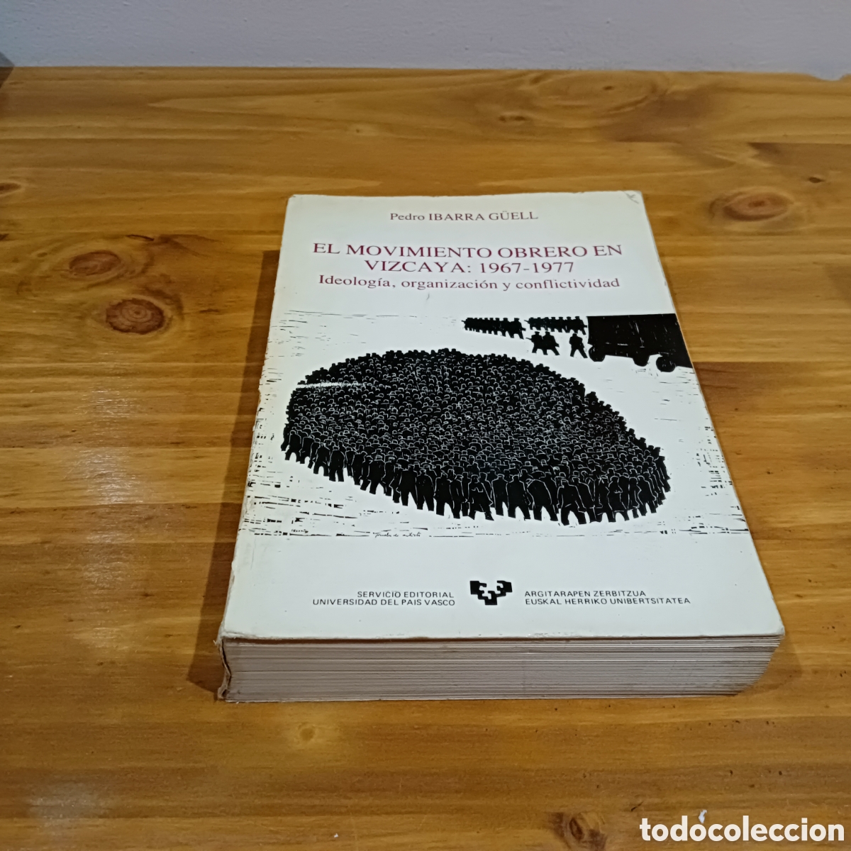 Second hand books: El movimiento obrero en Vizcaya en 1967 y 1977