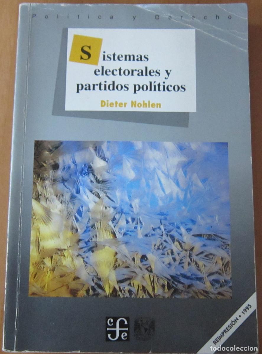 Libros de segunda mano: Sistemas electorales y partidos pol&iacute;tica, de Dieter Nohlen