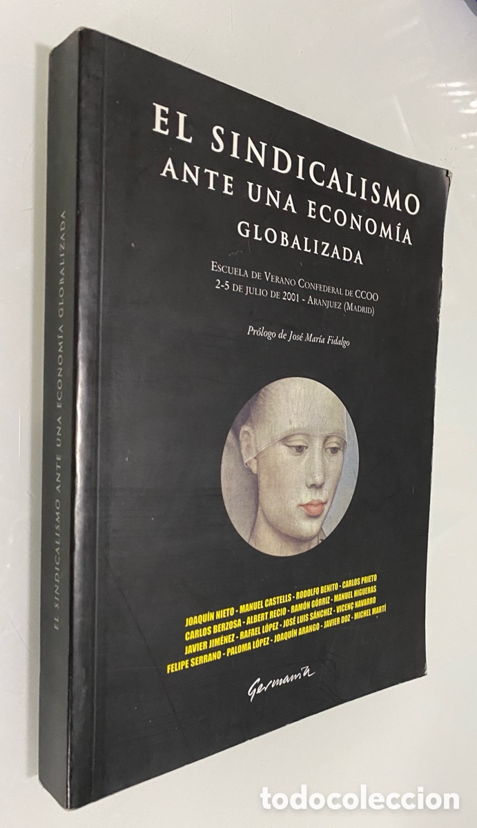 Libros de segunda mano: El Sindicalismo ante una econom&iacute;a globalizada - VV.AA