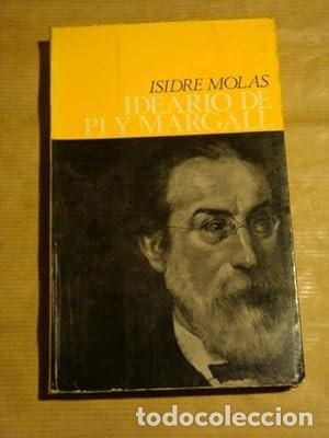 Libros de segunda mano: Ideario de Pi y Margall [Isidre Molas] - Foto 1