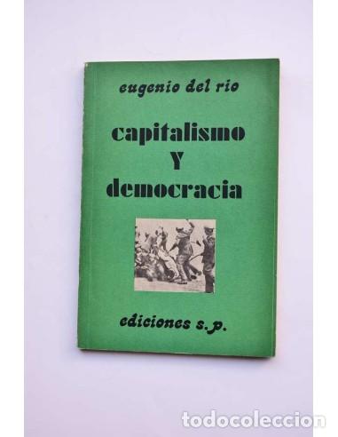 Libri di seconda mano: Capitalismo y democracia. La crisis de la democracia parlamentaria - RIO, Eugenio del