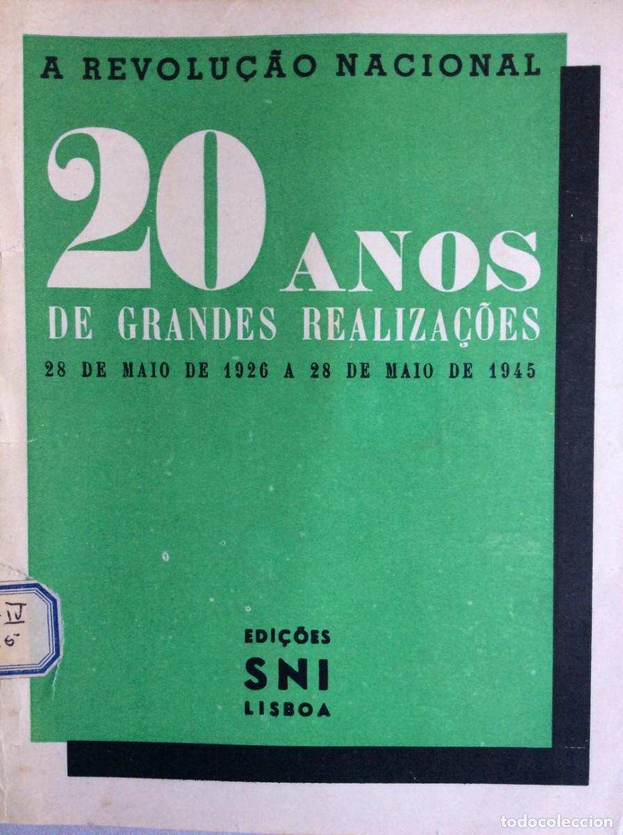 Second hand books: A Revolu&ccedil;&atilde;o nacional: 20 anos de grandes realiza&ccedil;&otilde;es...1945. Estado Novo