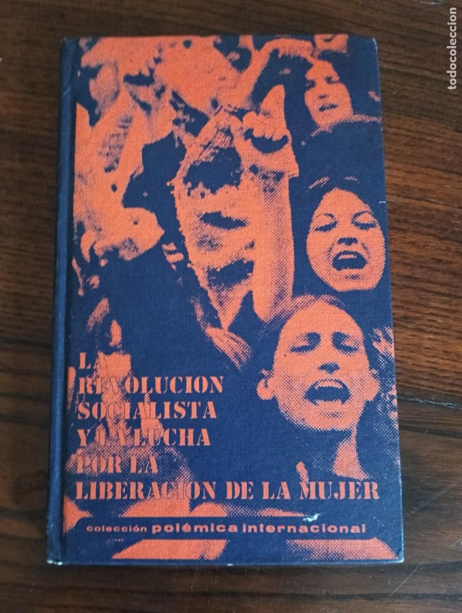 Libri di seconda mano: La revoluci&oacute;n socialista y la lucha por la liberaci&oacute;n de la mujer.-VV.AA.