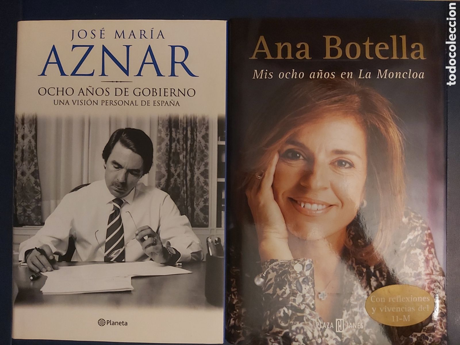 Libros de segunda mano: QUELA LIBRO. OCHO A&Ntilde;OS DE GOBIERNO / MIS OCHO A&Ntilde;OS EN LA MONCLOA / JOSE MARIA AZNAR / ANA BOTELLA