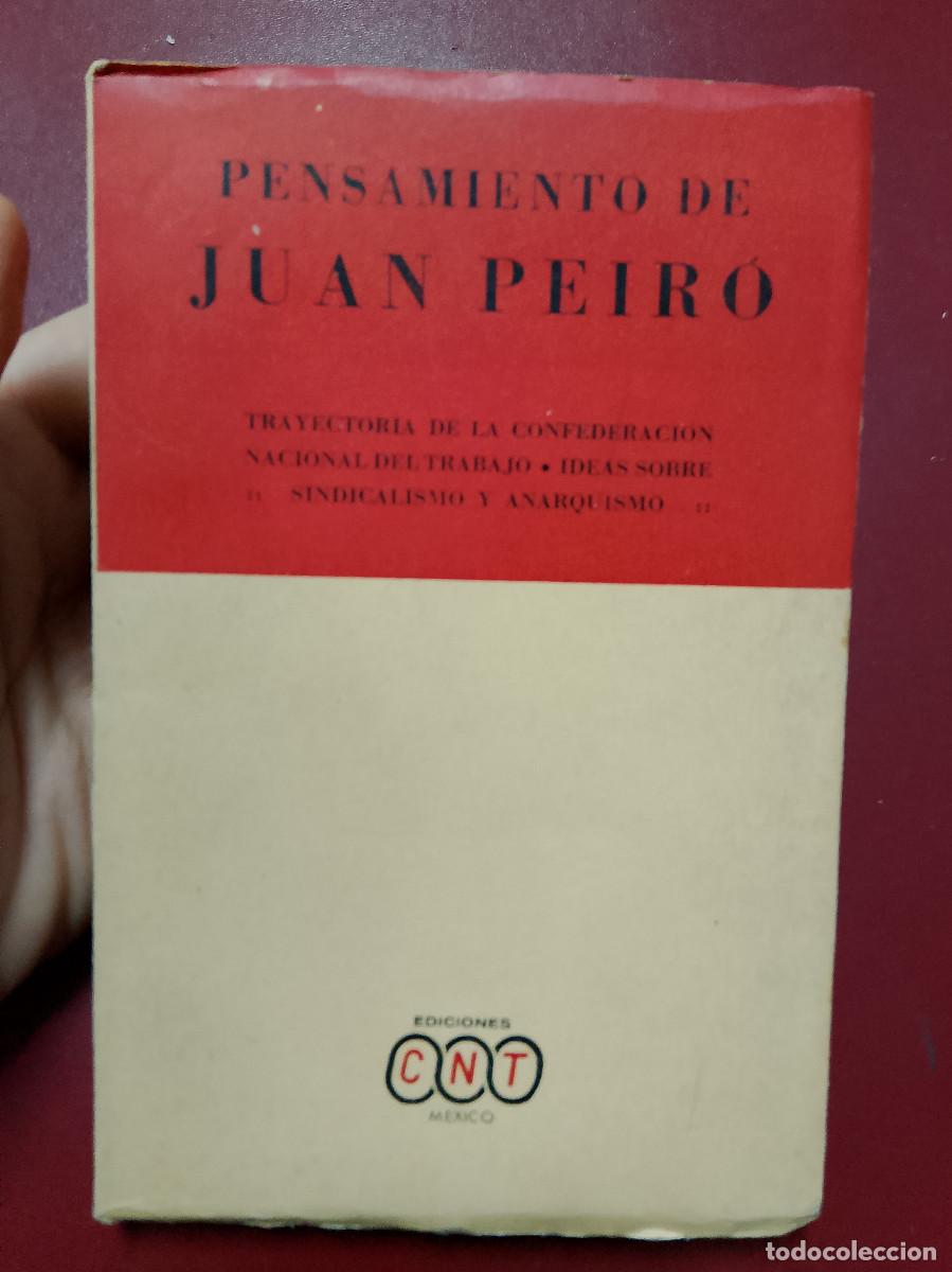 Livres d'occasion: Pensamiento de Juan Peir&oacute;: Trayectoria de la Confederaci&oacute;n Nacional del Trabajo; Ideas sobre sindica