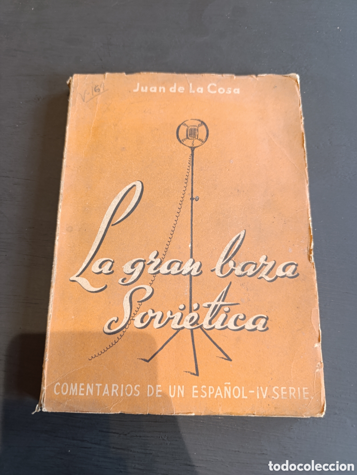 Gebrauchte B&uuml;cher: Juan de La Cosa La gran bara Sovietica