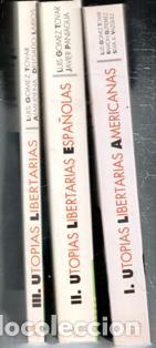 Second hand books: Utopias Libertarias. Tres Tomos