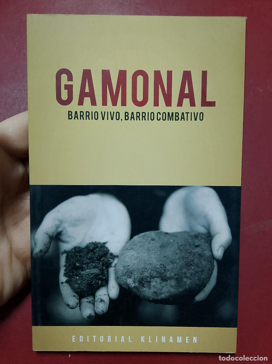 Second hand books: VV.AA.: Gamonal. Barrio vivo, barrio combativo (Editorial Klinamen. 2014)