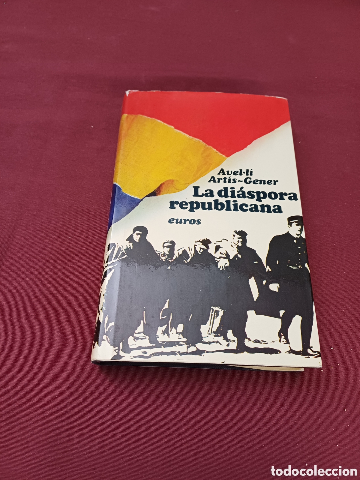 Libros de segunda mano: LIBRO, LA DI&Aacute;SPORA REPUBLICANA, 1975