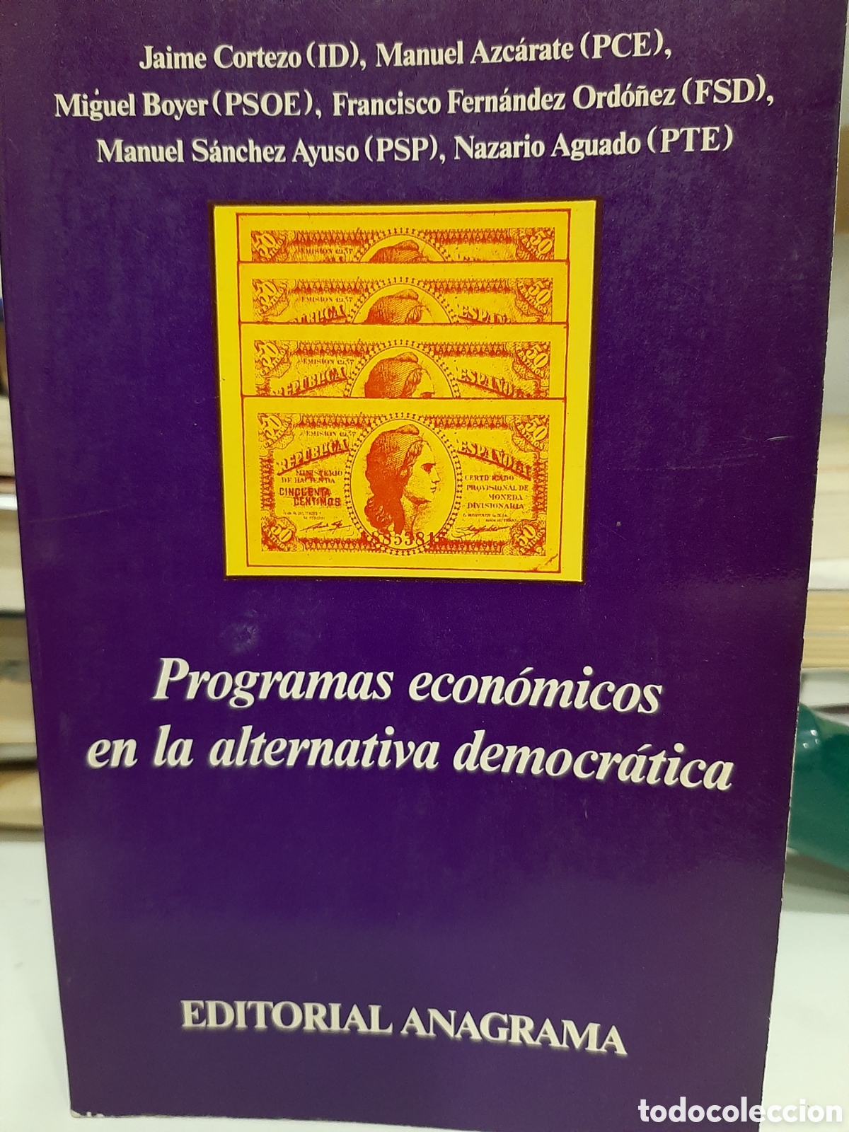 Libros de segunda mano: VV. AA. Programas econ&oacute;micos en la alternativa democr&aacute;tica - Foto 1