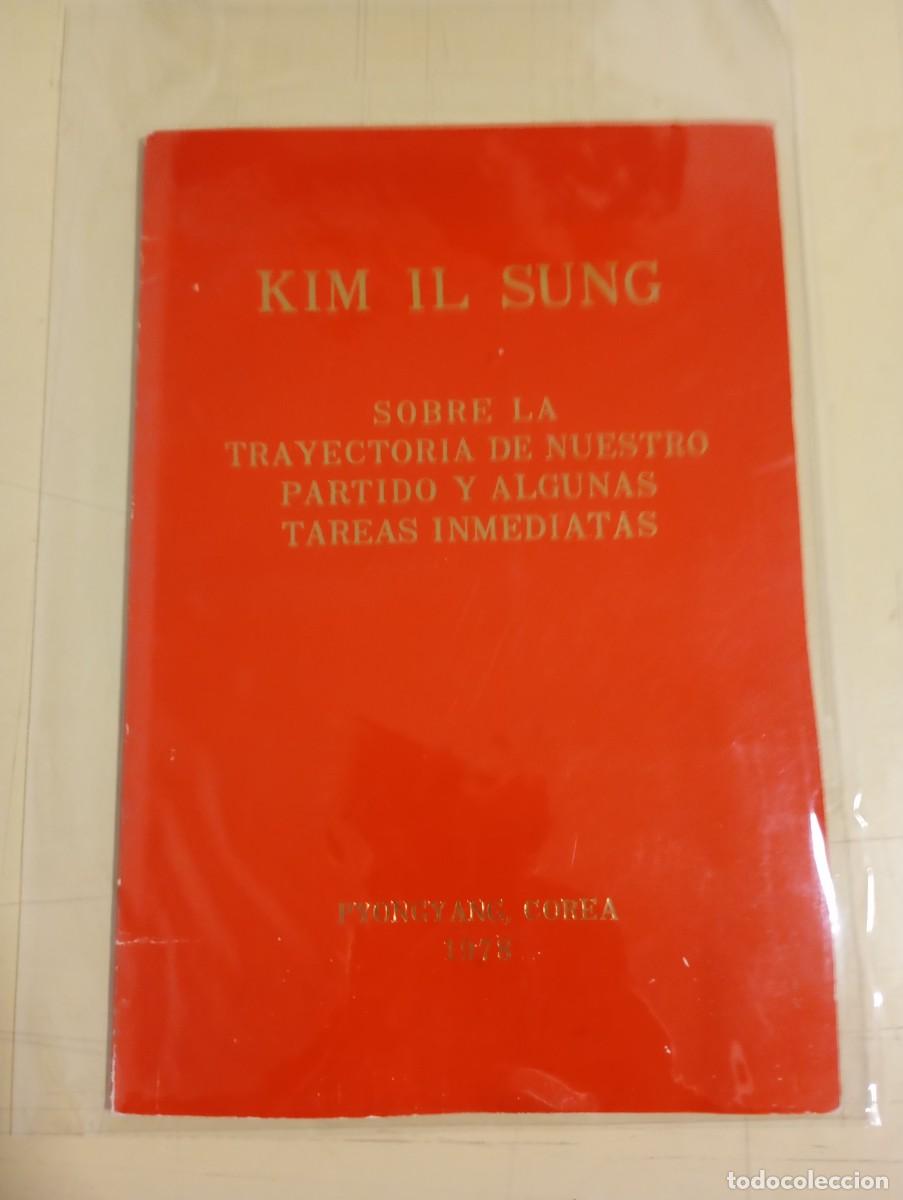 Gebrauchte B&uuml;cher: KIM IL SUNG, SOBRE LA TRAYECTORIA DE NUESTRO PARTIDO Y ALGUNAS TAREAS INMEDIATAS, PYONGYANG, 1978