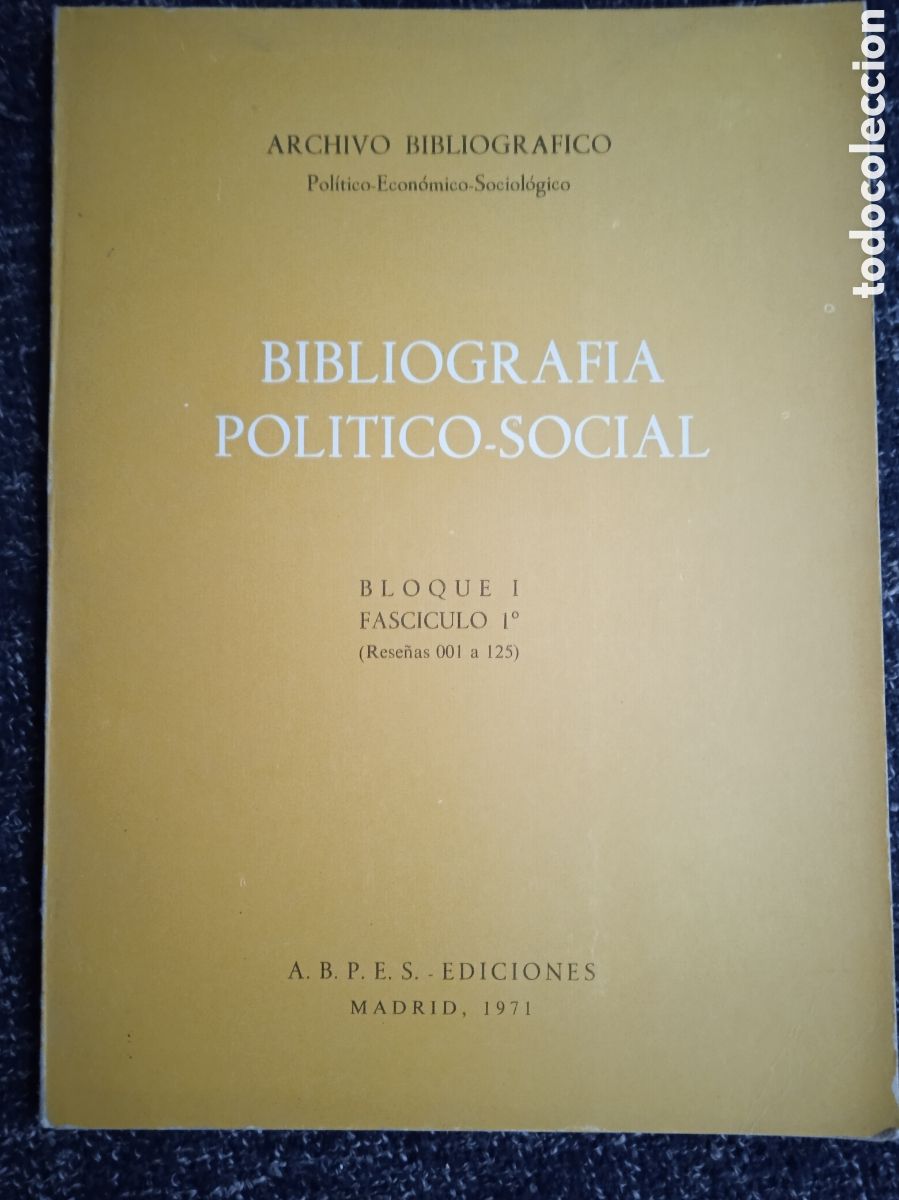 Libri di seconda mano: ARCHIVO BIBLIOGRAFICO BIBLIOGRAFIA POLITICO SOCIAL -BLOQUE I - FASCICULO I