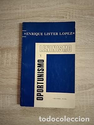 Gebrauchte B&uuml;cher: LENINISMO Y OPORTUNISMO ( ACERCA DE ALGUNOS ASPECTOS DE LAS ACTUALES FALSIFICACIONES DEL LENINISMO )