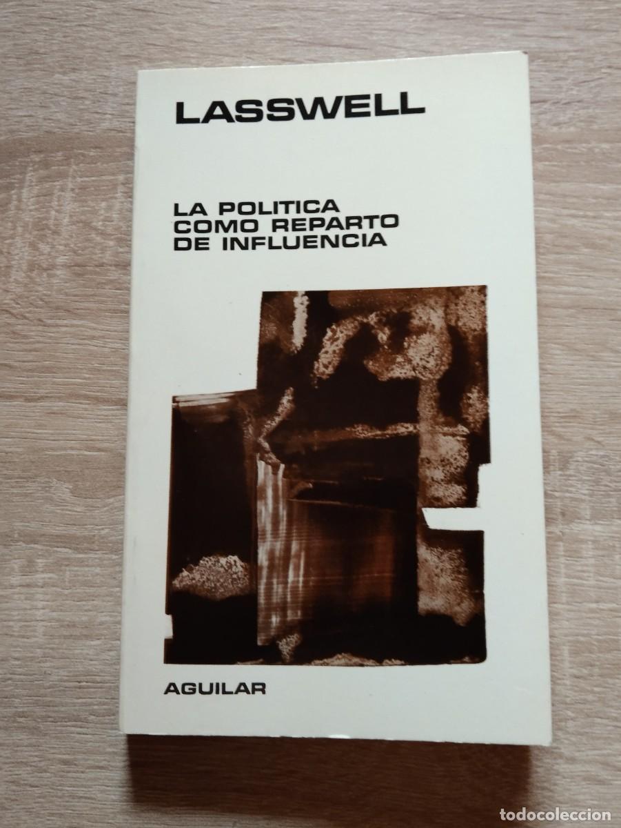 Gebrauchte B&uuml;cher: POLITICA COMO REPARTO DE INFLUENCIA, LA - Lasswell