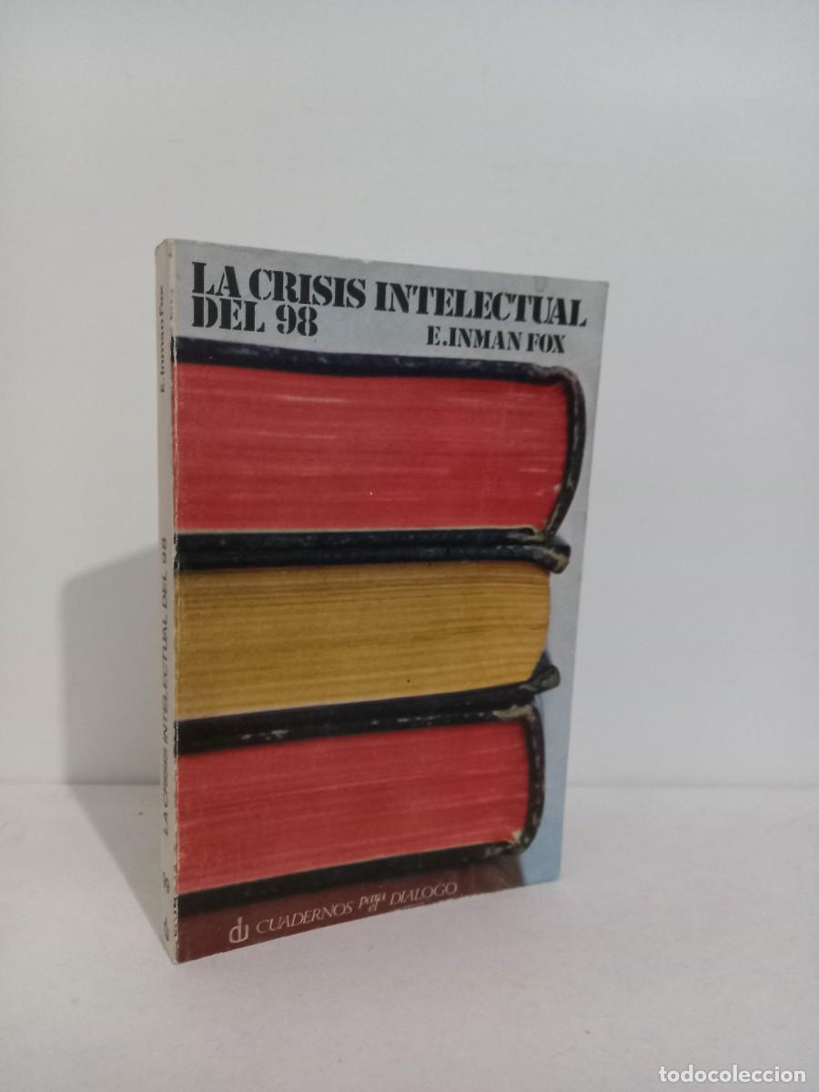 Libros de segunda mano: La crisis intelectual del 98. E. Inman Fox. - Foto 1