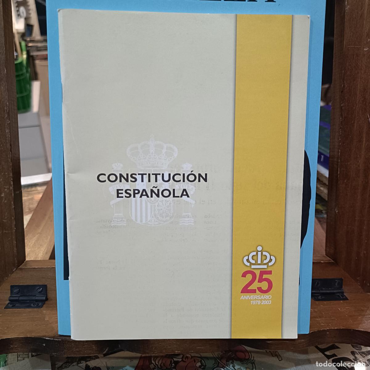 Gebrauchte B&uuml;cher: Constituci&oacute;n Espa&ntilde;ola - 25 Aniversario 1978/2003