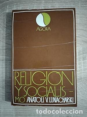 Gebrauchte B&uuml;cher: RELIGION Y SOCIALISMO - Lunacharrski, Anatoli V.