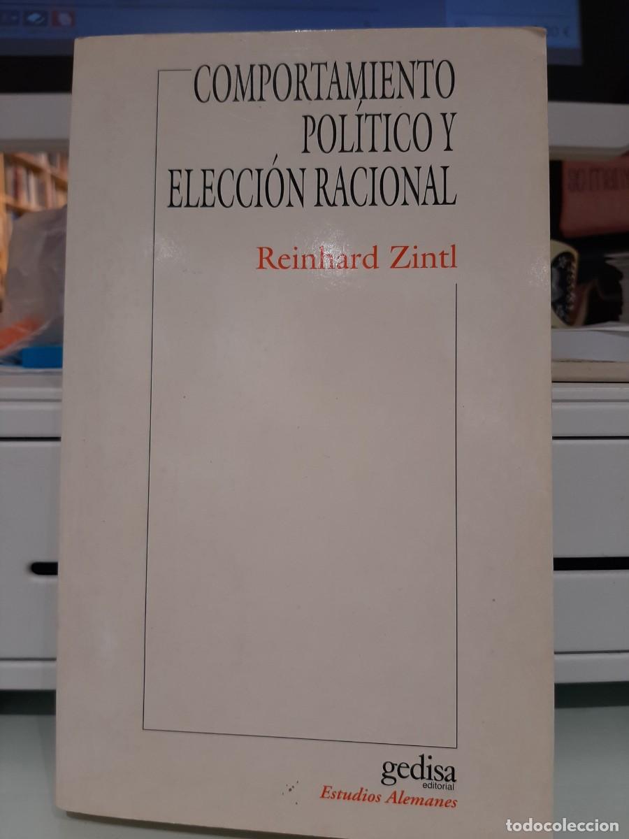 Libros de segunda mano: Reinhard Zintl. Comportamiento pol&iacute;tico y elecci&oacute;n racional