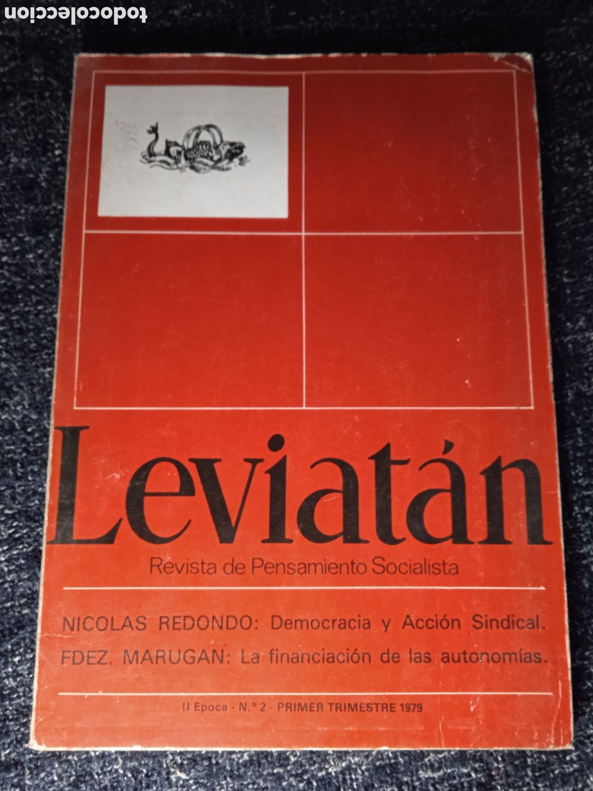 Libros de segunda mano: REVISTA LEVIAT&Aacute;N. REVISTA DE PENSAMIENTO SOCIALISTA. N&ordm; 2 Primer trimestre 1979