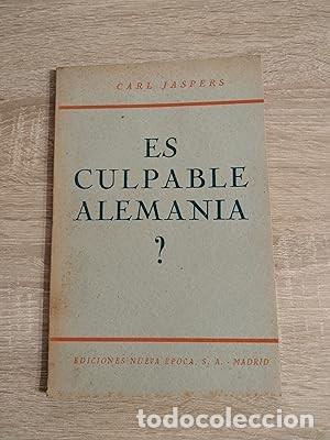 Libri di seconda mano: ES CULPABLE ALEMANIA? - Jaspers, Carl