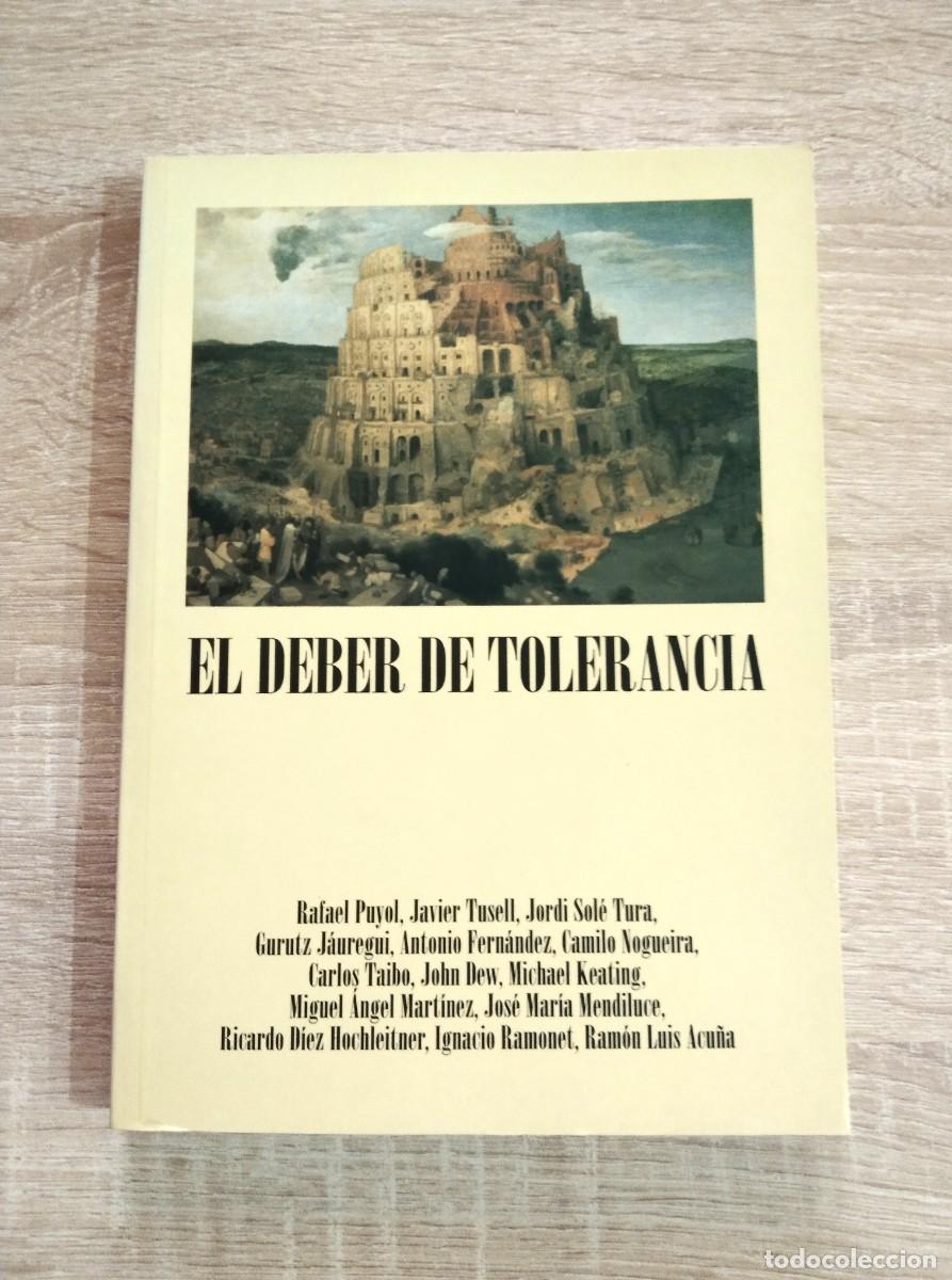 Libri di seconda mano: DEBER DE TOLERANCIA, EL