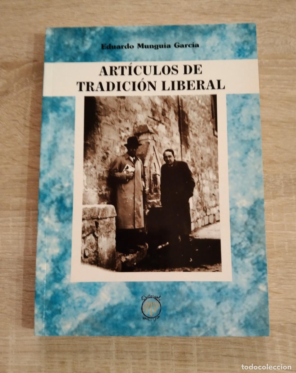 Libri di seconda mano: ARTICULOS DE TRADICION LIBERAL