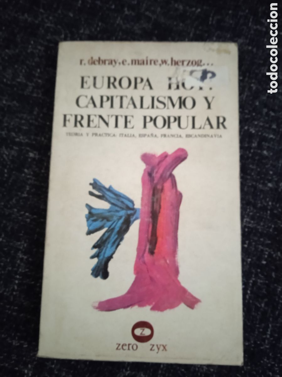 Libros de segunda mano: Europa hoy: capitalismo y frente popular 1977 -Ed. Zero Zyx