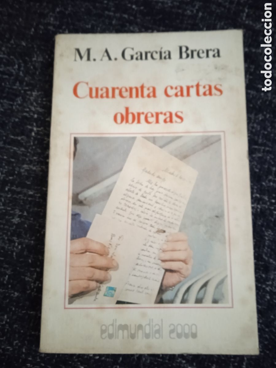 Libri di seconda mano: CUARENTA CARTAS OBRERAS / M. A. GARCIA BRERA