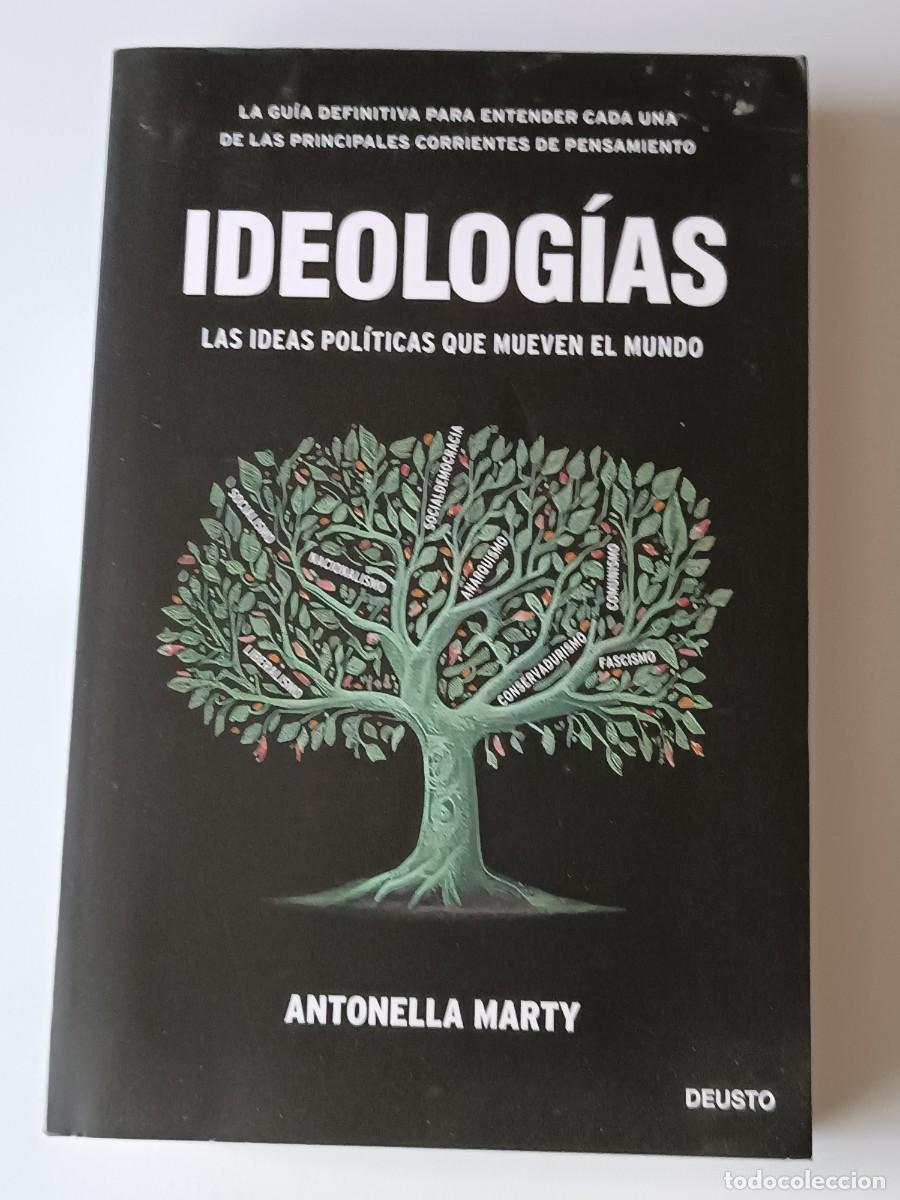 Second hand books: IDIOLOGIAS LAS IDEAS POLITICAS QUE MUEVEN EL MUNDO
