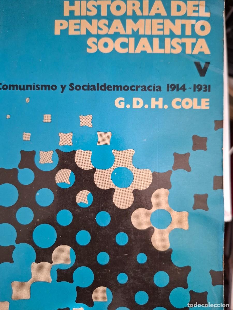 Libros de segunda mano: historia del pensamiento socialista 5 comunismo y socialdemocracia 1914-31 G D H Cole