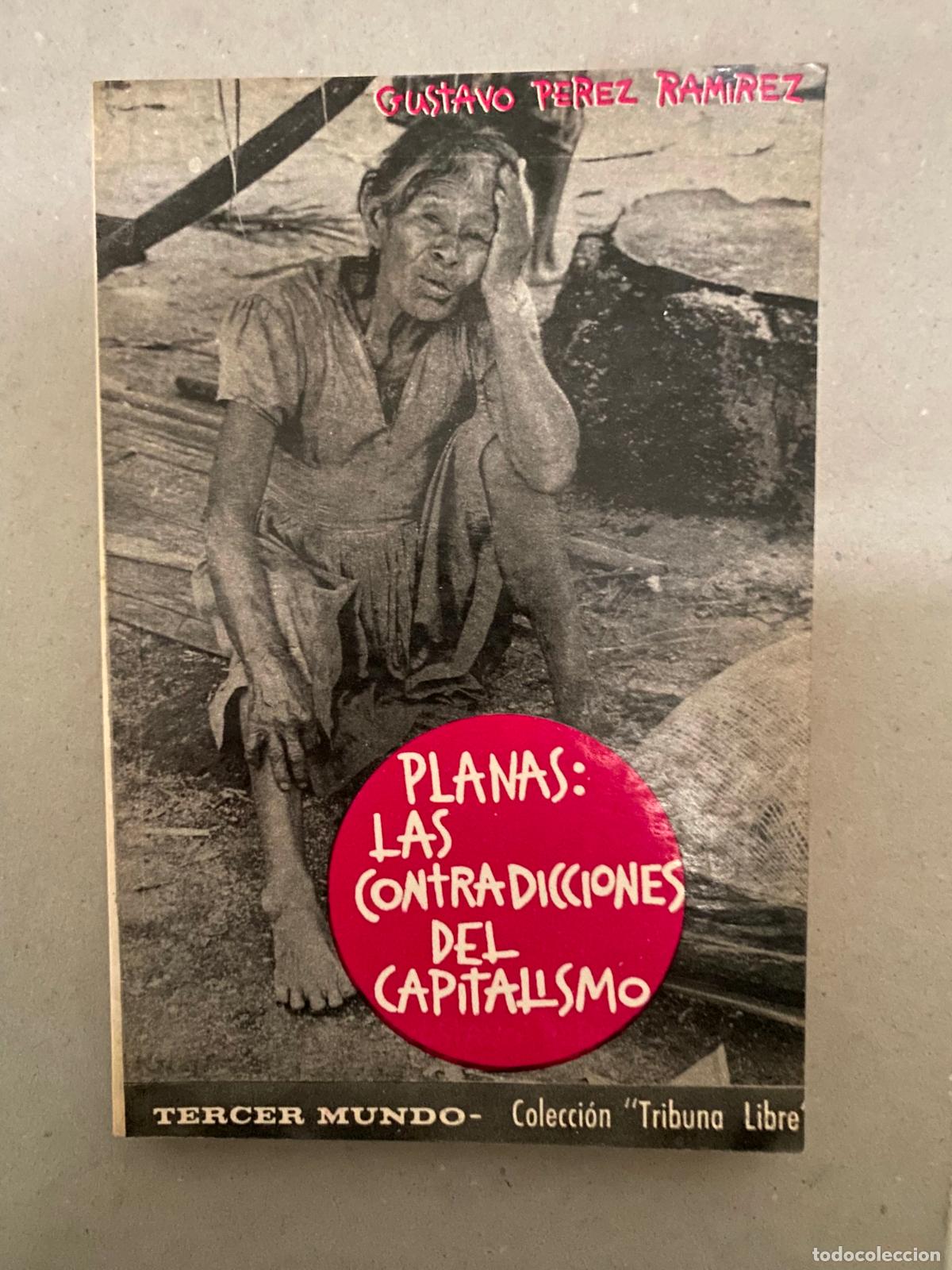 Libros de segunda mano: Planas: Las Contradicciones del Capitalismo. Gustavo Perez