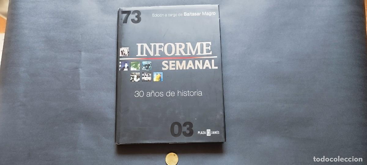 Libros de segunda mano: &rdquo;Informe Semanal: 30 a&ntilde;os de historia - Un repaso completo de la actualidad&rdquo;