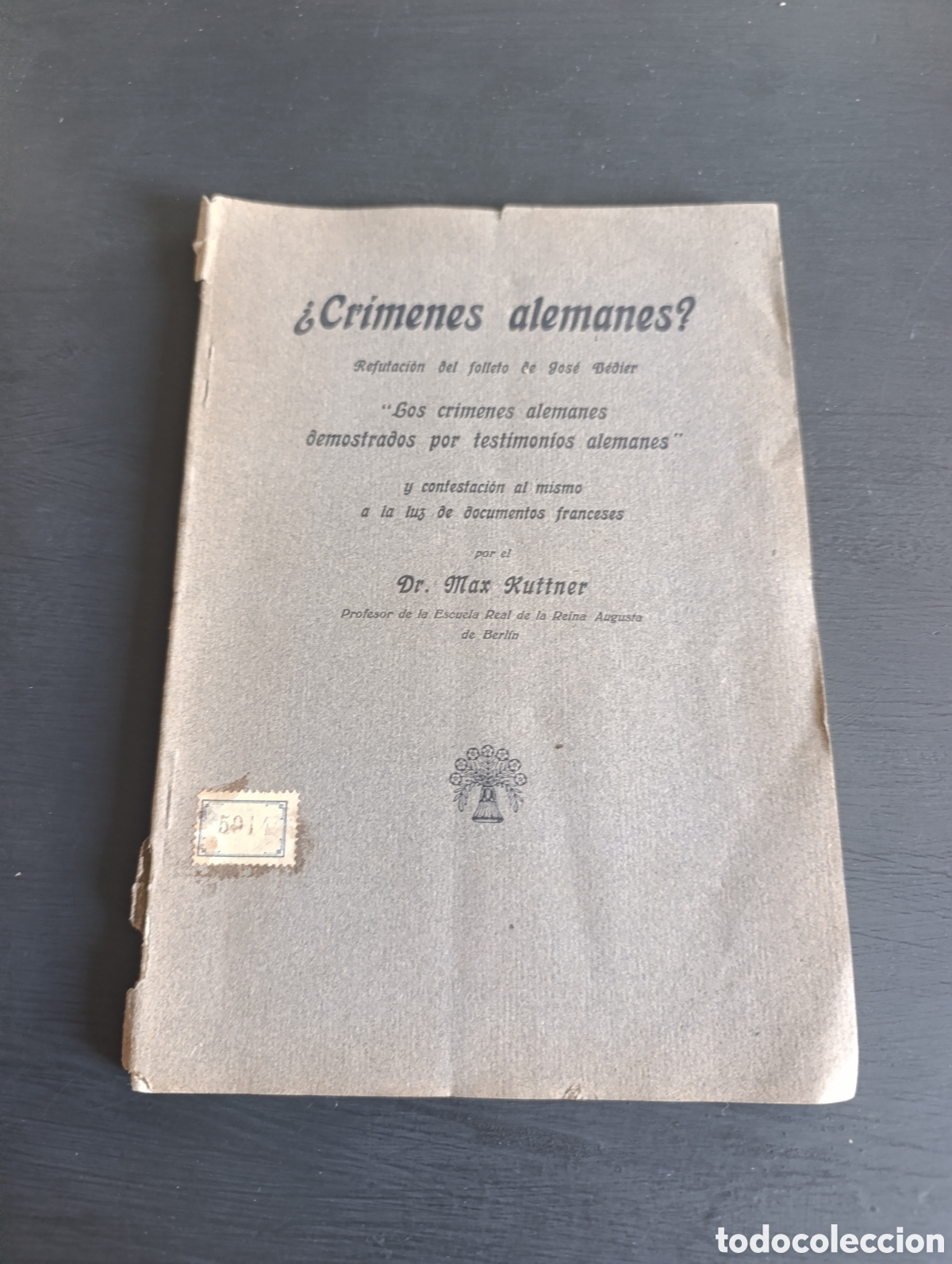 Libros de segunda mano: &iquest;Cr&iacute;menes alemanes? Max Kuttner. - Foto 1