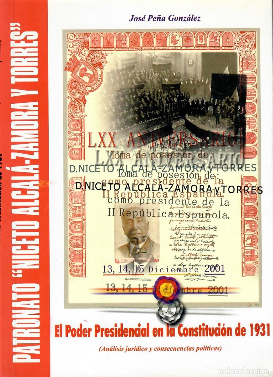 Libros de segunda mano: EL PODER PRESIDENCIAL EN LA CONSTITUCI&Oacute;N DE 1931