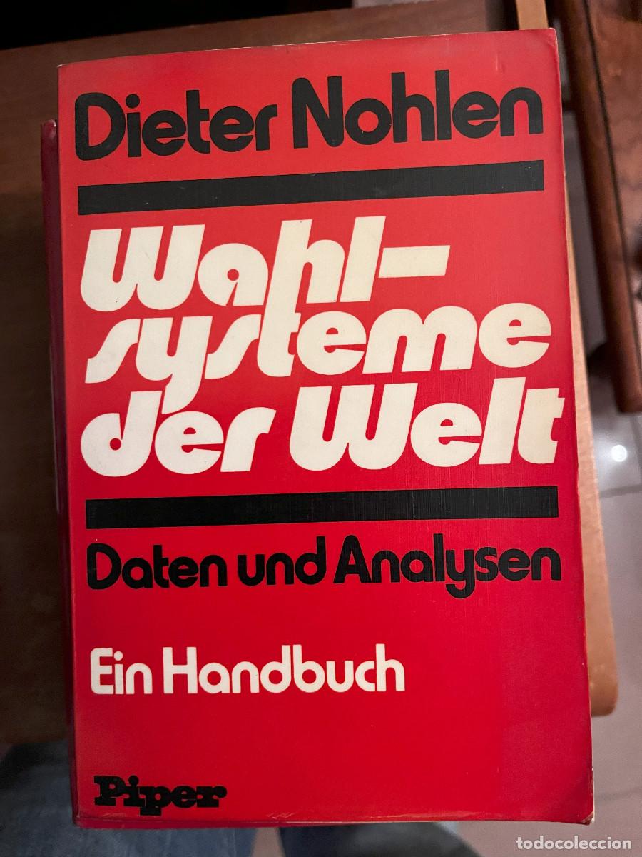 Libri di seconda mano: Dieter Nohlen: Wahlsysteme der Welt. Ein Handbuch. Piper Verlag