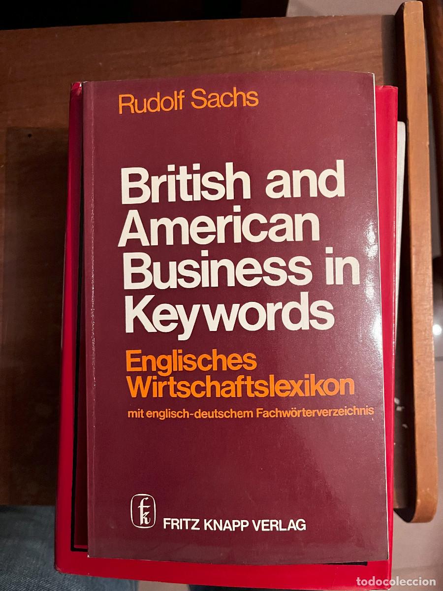 Libri di seconda mano: British and American Business in Keywords. Englisches Wirtschaftslexicon, Rudolf Sachs, 1980