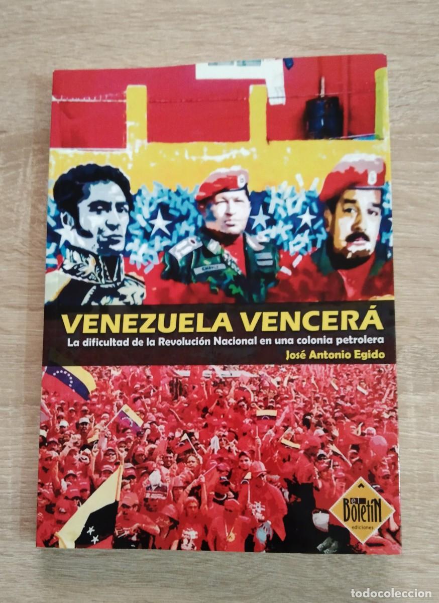 Gebrauchte B&uuml;cher: VENEZUELA VENCERA - LA DIFICULTAD DE LA REVOLUCION NACIONAL EN UNA COLONIA PETROLERA.