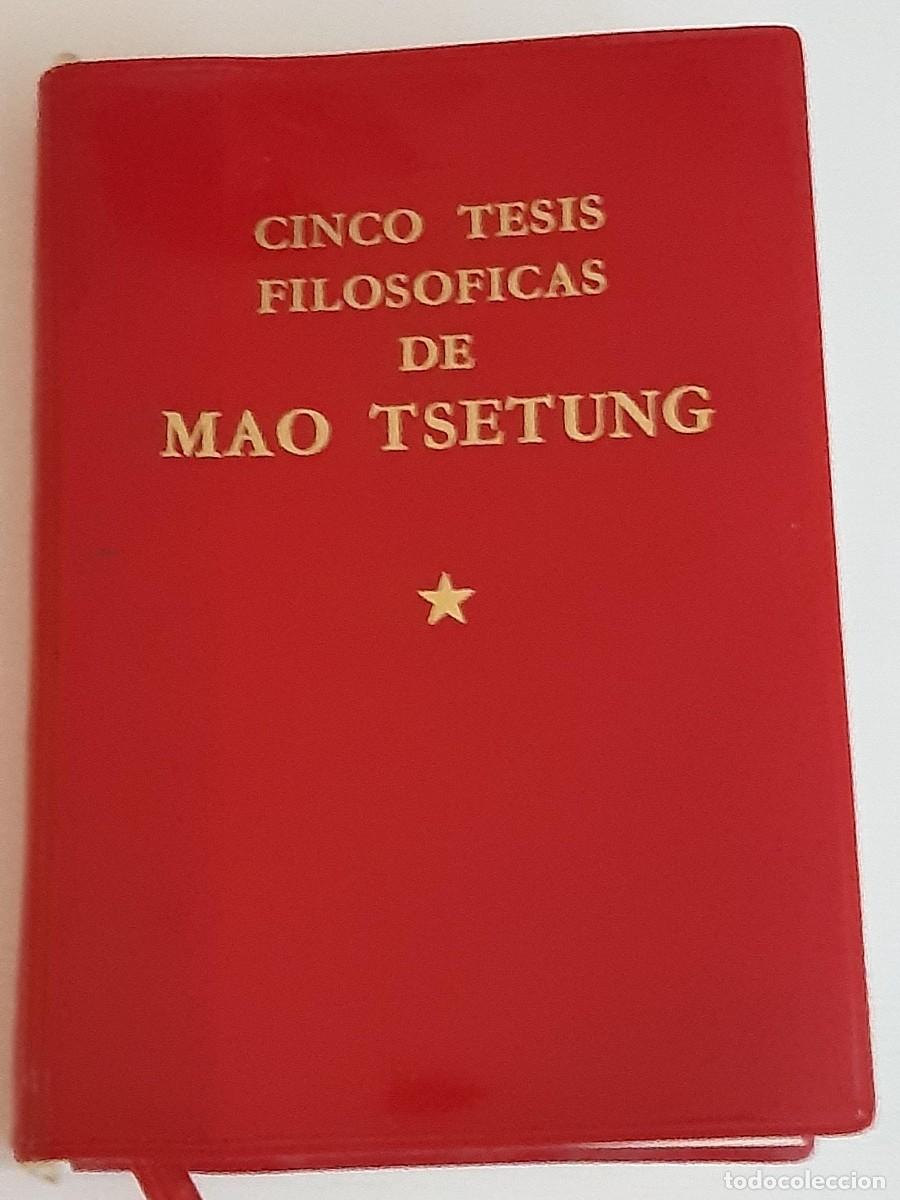 Gebrauchte B&uuml;cher: Cinco tesis filos&oacute;ficas de Mao Tsetung comunismo